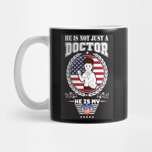 He Is Not Just A Doctor Mug